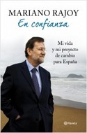 MARIANO RAJOY. EN CONFIANZA