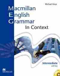 MCMILLAN ENGLISH GRAMMAR IN CONTEXT. INTERMEDIATE LEVEL WITH KEY