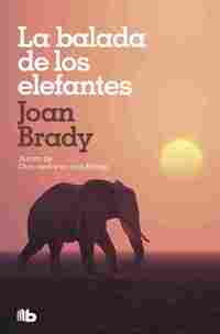 LA BALADA DE LOS ELEFANTES.