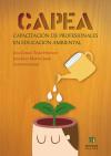 CAPEA: CAPACITACION DE PROFESIONALES EN EDUCACION AMBIENTAL