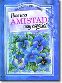 PARA UNA AMISTAD MUY ESPECIAL