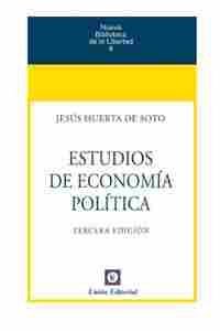 ESTUDIOS DE ECONOMÍA POLÍTICA 3ª EDICIÓN