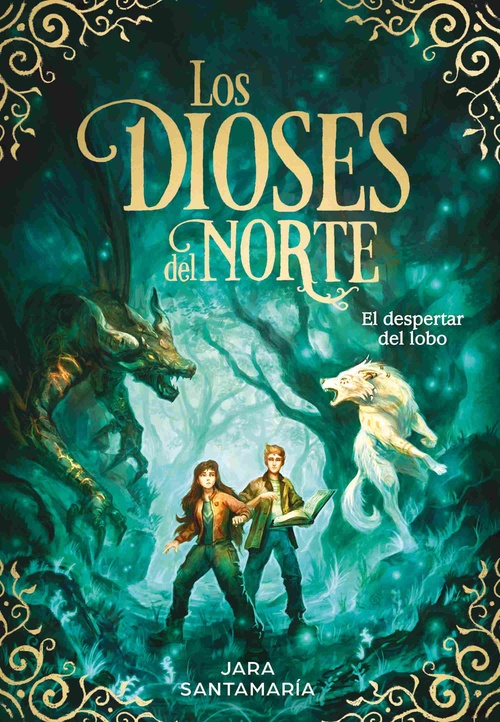 EL DESPERTAR DEL LOBO. LOS DIOSES DEL NORTE