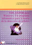 (2 VOL.) TDS_EXPER PARA WINDOWS. UN PROGRAMA INFORMATICO PARA TEORIA D