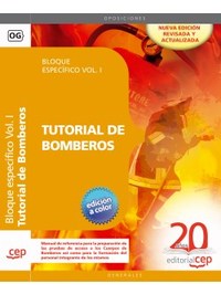 TUTORIAL DE BOMBEROS. BLOQUE ESPECÍFICO VOL. I.