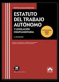 ESTATUTO DEL TRABAJO AUTONOMO Y LEGISLACION COMPLEMENT (5ª ED.)