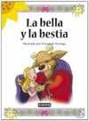 BELLA Y LA BESTIA, LA