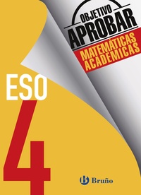 4º ESO. OBJETIVO APROBAR MATEMATICAS ACADEMICAS