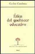 ETICA DEL QUEHACER EDUCATIVO