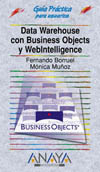 DATA WAREHOUSE CON BUSINESS OBJECTS Y WEBINTELLIGENCE