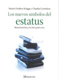 NUEVOS SIMBOLOS DEL ESTATUS, LOS. MUESTRAMELOS Y TE DIRE QUIEN ERES