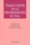 TEMAS Y RETOS EN LA PSICOPATOLOGIA ACTUAL