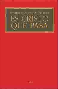 ES CRISTO QUE PASA. (BOLSILLO, RÚSTICA)