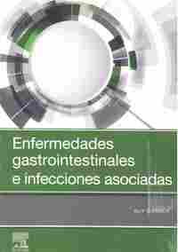 ENFERMEDADES GASTROINTESTINALES E INFECCIONES ASOCIADAS