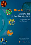 NOVEDADES DEL ÚLTIMO AÑO EN MICROBIOLOGÍA CLÍNICA