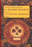 18. CUENTOS POPULARES DE LA MADRE MUERTE