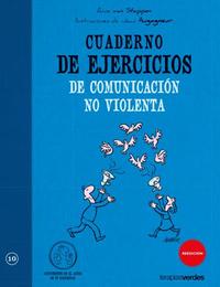 CUADERNO DE EJERCICIOS DE COMUNICACION NO VIOLENTA