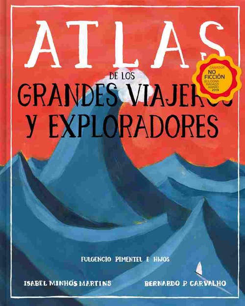 ATLAS DE LOS GRANDES VIAJES Y EXPLORADORES