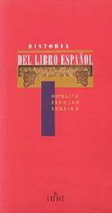 HISTORIA DEL LIBRO ESPAÑOL (CARTONE)