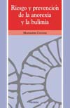 RIESGO Y PREVENCION DE LA ANOREXIA Y LA BULIMIA