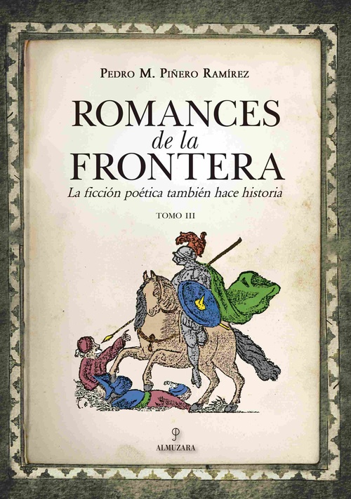 ROMANCES DE LA FRONTERA. TOMO III