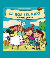 LA NOA I EL NICO VAN A LA GRANJA 2