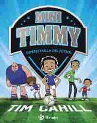 SUPERESTRELLA DEL FUTBOL. MINI TIMMY, 1