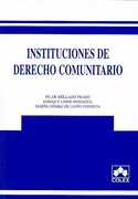 (2ª) INSTITUCIONES DE DERECHO COMUNITARIO (ED. 2009)