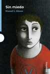 SIN MIEDO