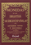 MONEDAS DE LAS DINASTIAS ARÁBIGO-ESPAÑOLA