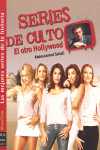 SERIES DE CULTO: EL OTRO HOLLYWOOD
