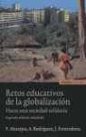RETOS EDUCATIVOS DE LA GLOBALIZACION