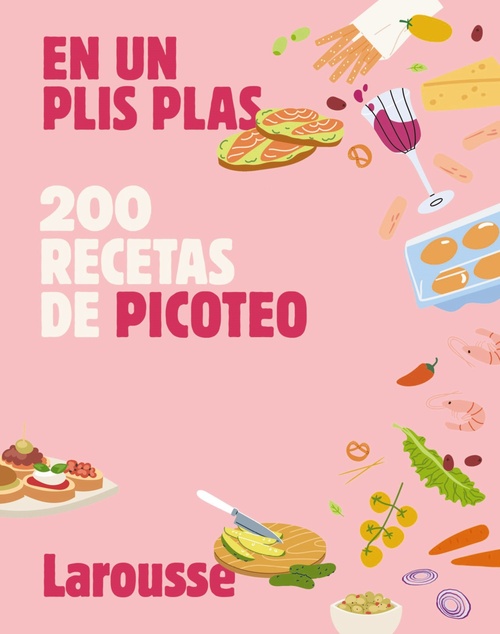 200 RECETAS DE PICOTEO. EN UN PLIS PLAS