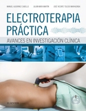 ELECTROTERAPIA PRÁCTICA AVANCES EN INVESTIGACIÓN CLÍNICA