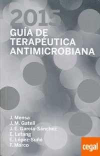 2015. GUIA TERAPEUTICA ANTIMICROBIANA