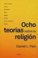 OCHO TEORIAS SOBRE LA RELIGION