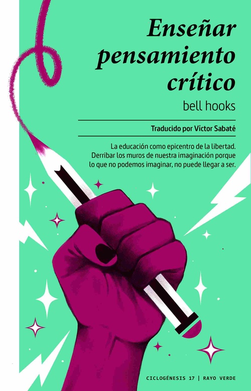 ENSEÑAR PENSAMIENTO CRÍTICO. BELL HOOKS