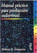 MANUAL PRACTICO PARA PRODUCCION AUDIOVISUAL