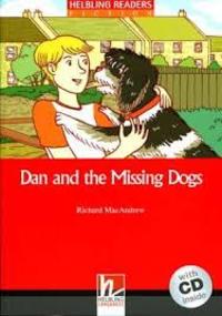 DAN AND THE MISSING DOGS (+ CD) LEVEL 2