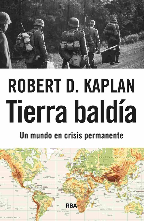 TIERRA BALDÍA. UN MUNDO EN CRISIS PERMANENTE