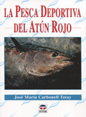 LA PESCA DEPORTIVA DEL ATUN ROJO