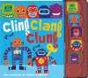 CLING CLANG CLUNG (5 BOTONES) UNA AVENTURA DE ROBO