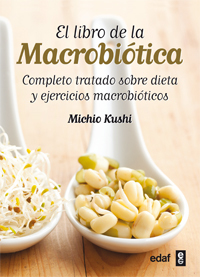 EL LIBRO DE LA MACROBIOTICA