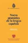 NUEVA GRAMÁTICA DE LA LENGUA ESPAÑOLA. MANUAL