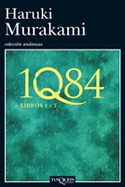 1Q84. LIBROS 1 Y 2 ( 1984 )