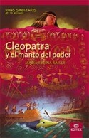 CLEOPATRA Y EL MANTO DEL PODER