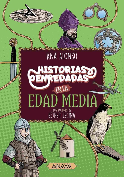 HISTORIAS ENREDADAS EN LA EDAD MEDIA