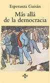 MAS ALLA DE LA DEMOCRACIA