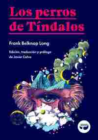 LOS PERROS DE TÍNDALOS