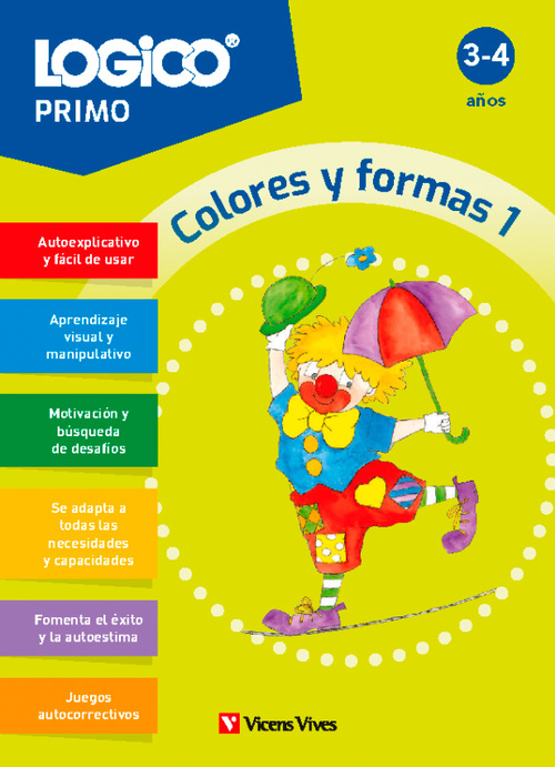 LOGICO PRIMO. 1 COLORES Y FORMAS (3-4 AÑSO)